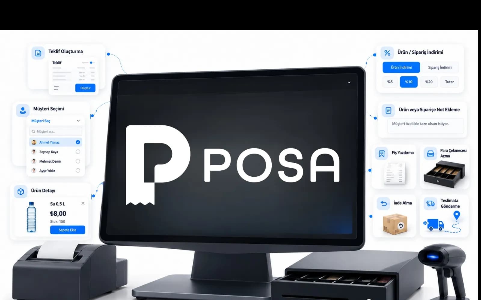 POSA ile Hızlı Satış İşlemlerini Tek Ekrandan Yönetin